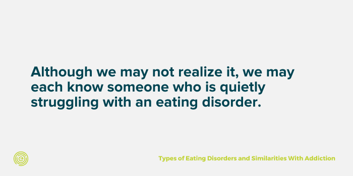 quote about the reality of eating disorders and how we may already know someone experiencing one. 